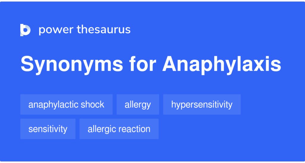 Anaphylaxis