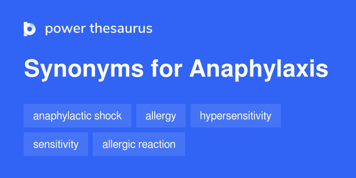 Anaphylaxis